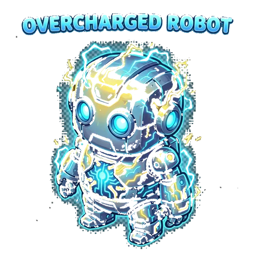 Overcharged Robot